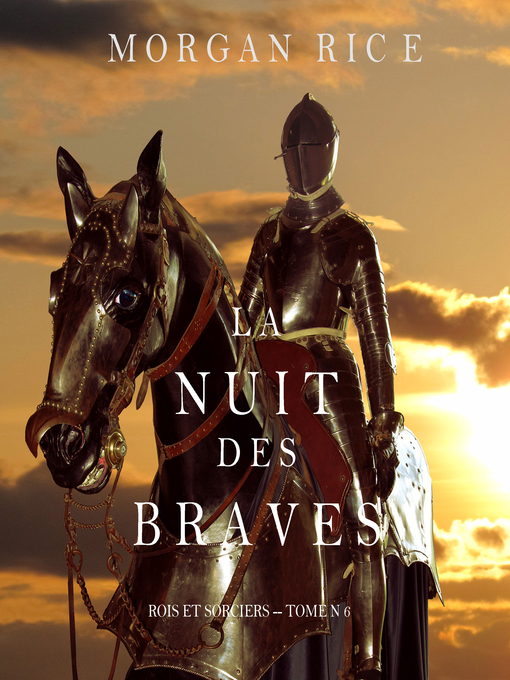 Title details for La Nuit des Braves by Morgan Rice - Available